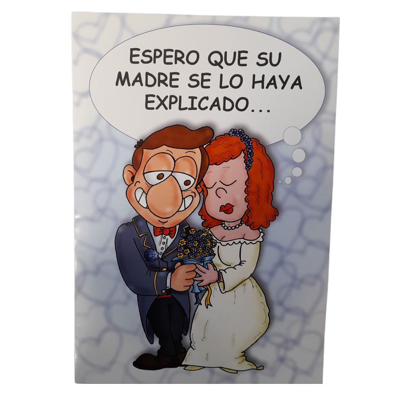 Tarjeta  Espero que su Madre se lo Haya Explicado