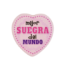 Imán Mejor Suegra del Mundo